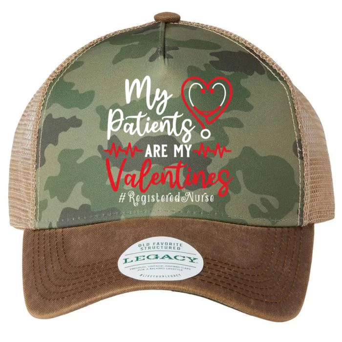 My Patients Are My Valentines Registered Nurse Gift Nurse Gift Legacy Tie Dye Trucker Hat