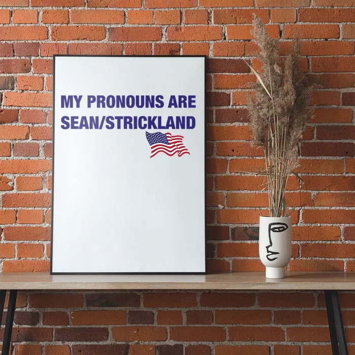 My Pronouns Are Sean Strickland Poster