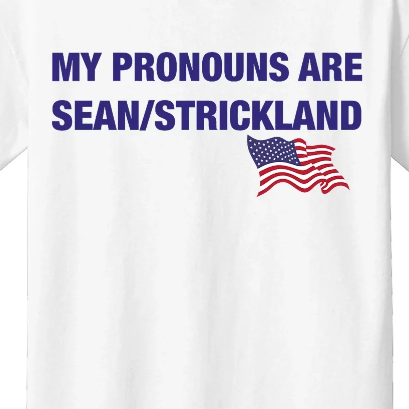 My Pronouns Are Sean Strickland Kids T-Shirt