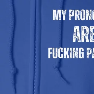 My Pronouns Are Fucking Patriot Pronouns Full Zip Hoodie