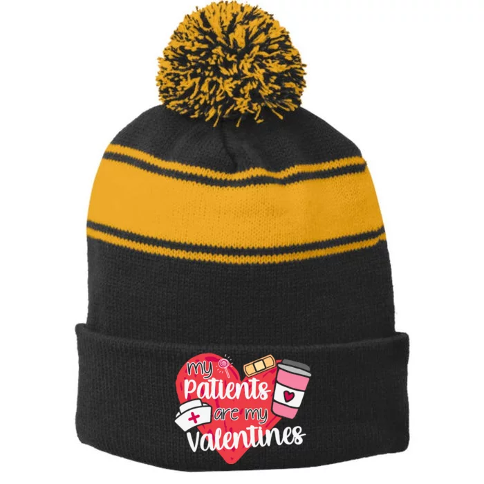 My Patients Are My Valentines Cute Nurse Stripe Pom Pom Beanie