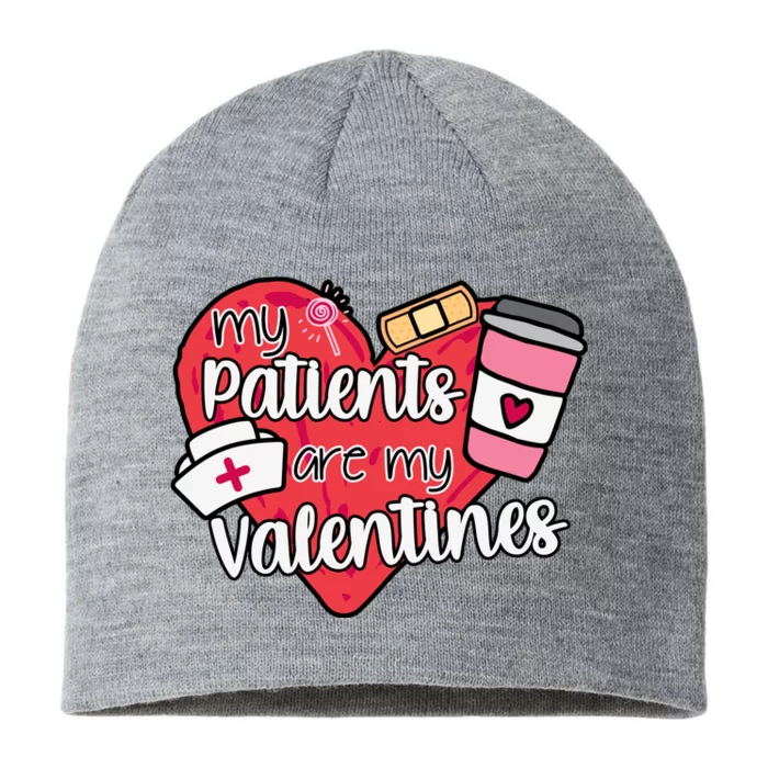 My Patients Are My Valentines Cute Nurse 8 1/2in Sustainable Knit Beanie