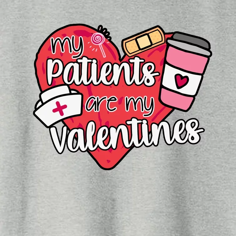 My Patients Are My Valentines Cute Nurse Women's Crop Top Tee