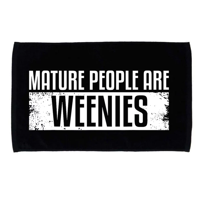 Mature People Are Weenies Microfiber Hand Towel