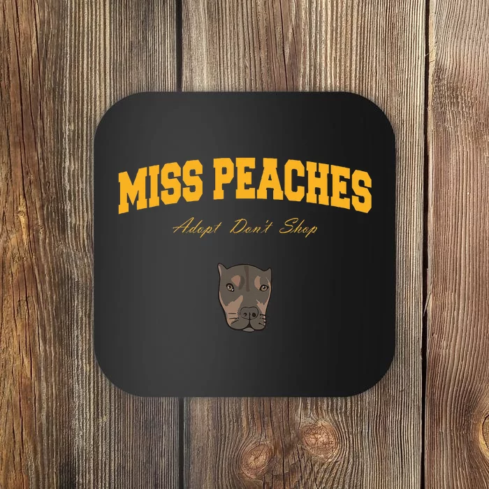 Miss Peaches Adopt Don’T Shop Coaster