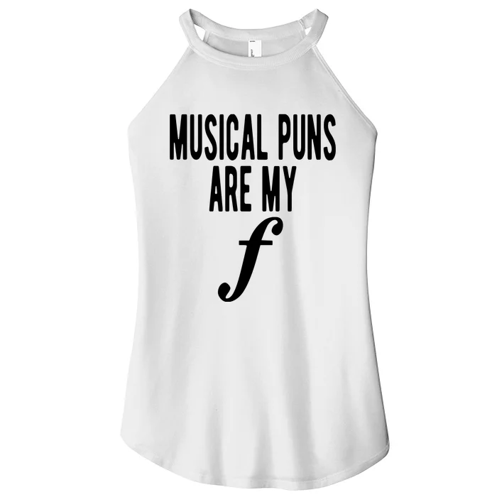 Musical Puns Are My Forte Band Instrument Fun Music Women’s Perfect Tri Rocker Tank