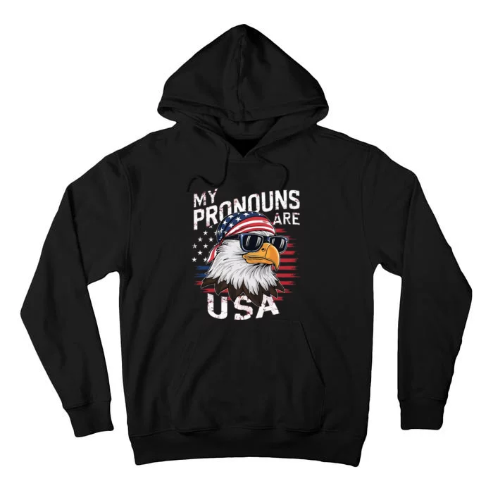 My Pronouns Are Usa Patriotic Eagle Tall Hoodie