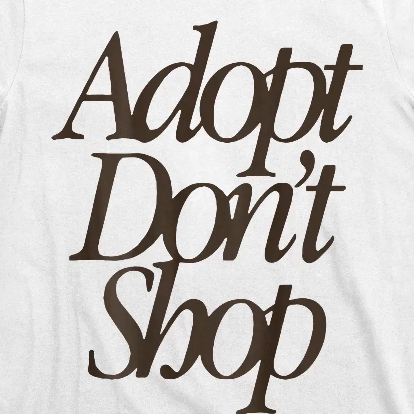 Miss Peaches Adopt Don’T Shop T-Shirt