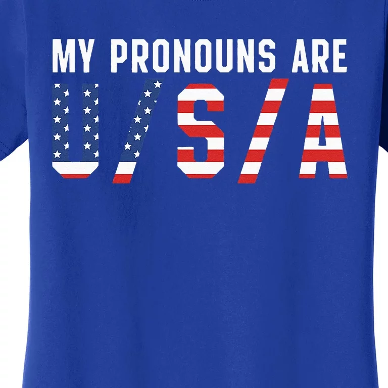 My Pronouns Are Usa Apparel Women's T-Shirt