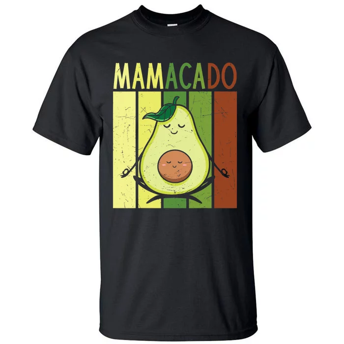 Mamacado Pregnancy Avocado Yoga Meditation Cute Mother's Day Tall T-Shirt