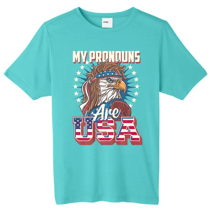 My Pronouns Are Usa Funny American Saying ChromaSoft Performance T-Shirt