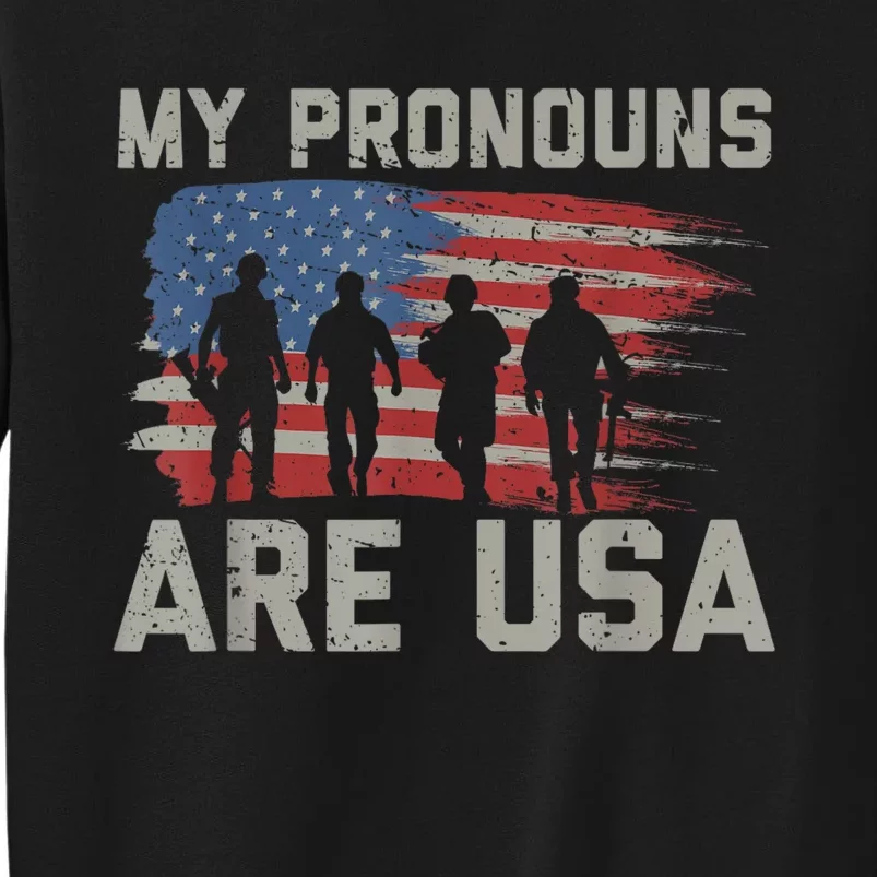 My Pronouns Are Usa Tall Sweatshirt