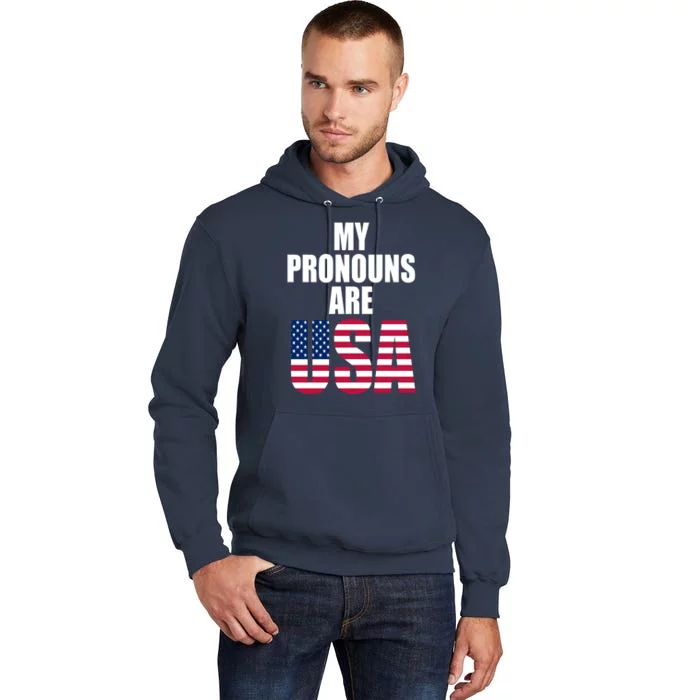 My Pronouns Are USA Patriotic Tall Hoodie