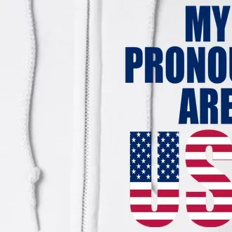 My Pronouns Are USA Patriotic Full Zip Hoodie