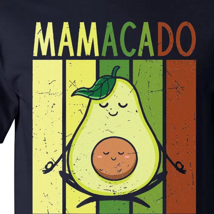 Mamacado Pregnancy Avocado Yoga Meditation Cute Mother's Day Tall T-Shirt