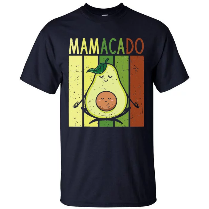 Mamacado Pregnancy Avocado Yoga Meditation Cute Mother's Day Tall T-Shirt