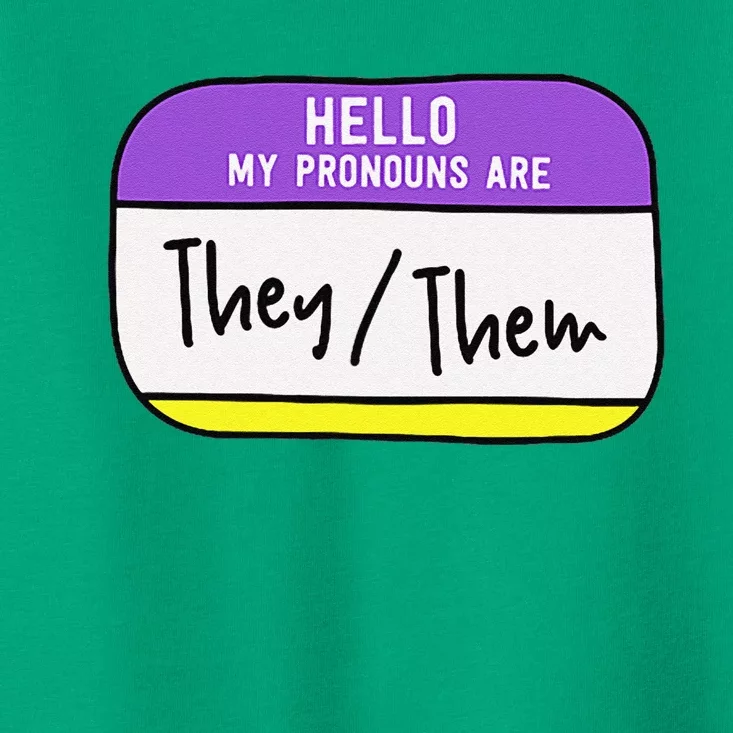 My Pronouns Are They Them Gender Pride Lgbt Toddler T-Shirt