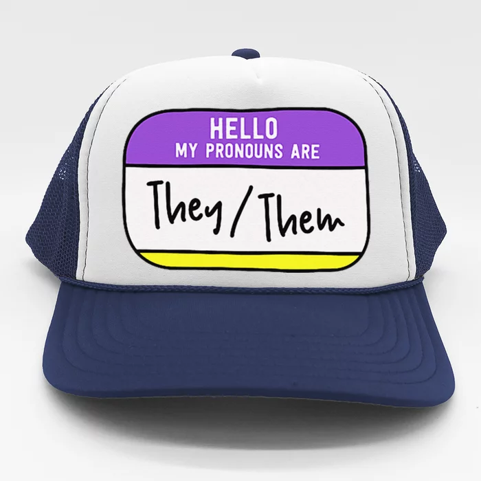 My Pronouns Are They Them Gender Pride Lgbt Trucker Hat