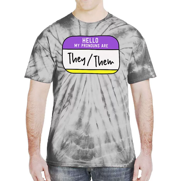 My Pronouns Are They Them Gender Pride Lgbt Tie-Dye T-Shirt