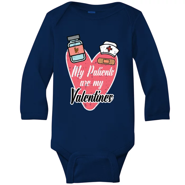 My Patients Are My Valentines Nurse Nursing Scrub Top Gift Baby Long Sleeve Bodysuit