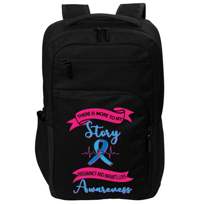 Meaningful Pregnancy And Infants Loss Awareness Cool Gift Meaningful Gift Impact Tech Backpack