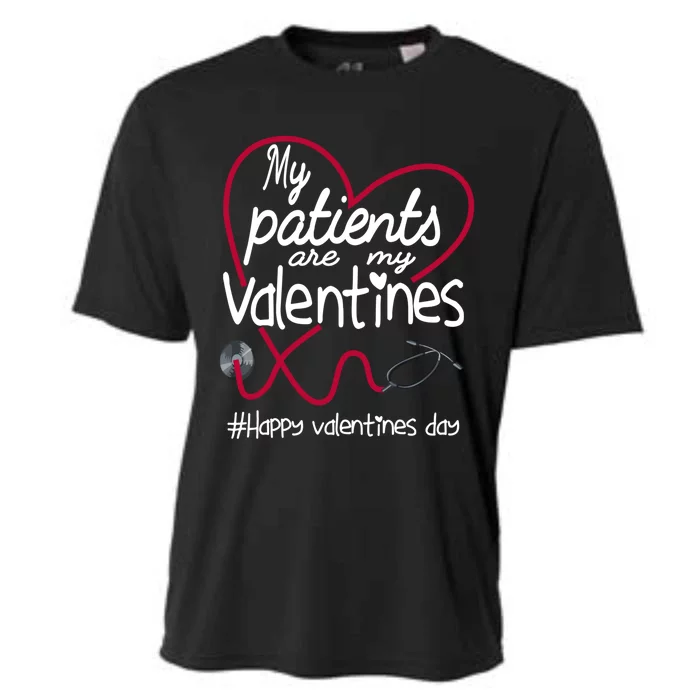 My Patients Are My Valentines Rn Nurse Valentine's Day Great Gift Cooling Performance Crew T-Shirt