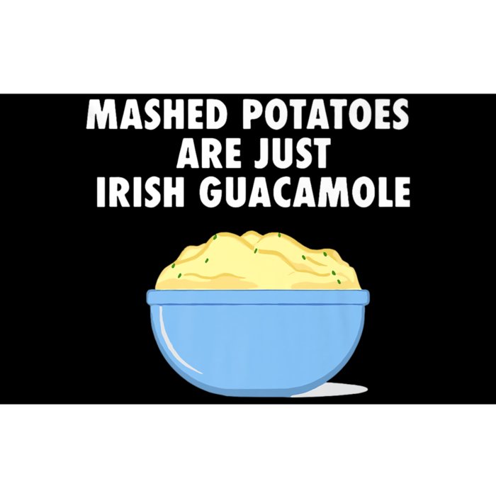 Mashed Potatoes Are Just Irish Guacamole Funny Food Bumper Sticker