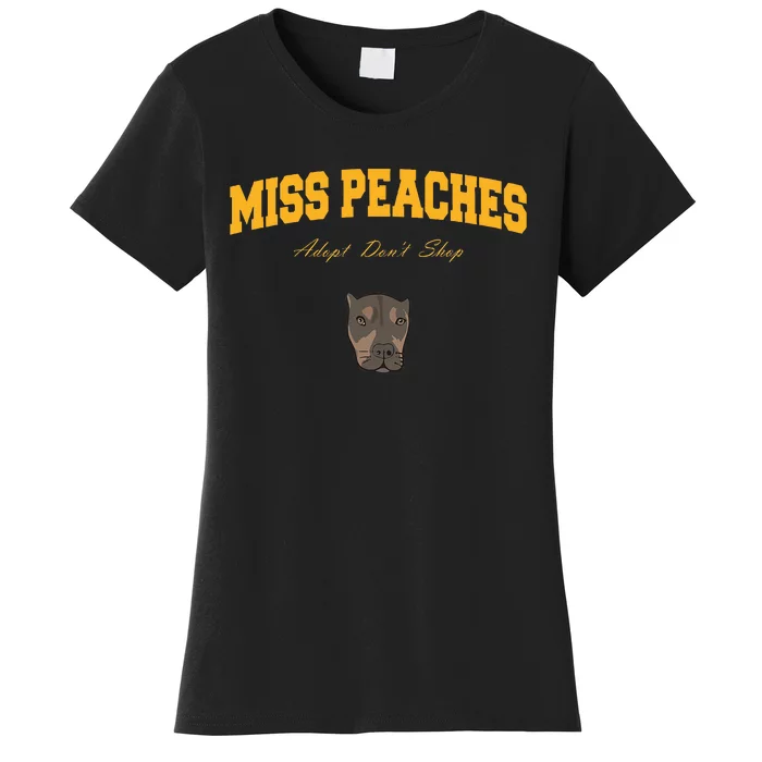 Miss Peaches Adopt Don’T Shop Women's T-Shirt