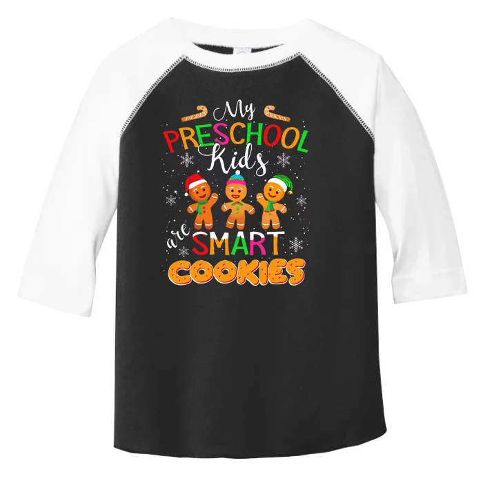 My Preschool Are Smart Cookies Christmas Teacher Gift Toddler Fine Jersey T-Shirt