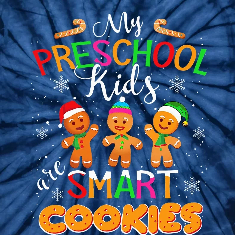 My Preschool Are Smart Cookies Christmas Teacher Gift Tie-Dye T-Shirt