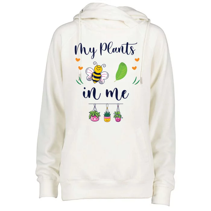 My Plants Becute Giftleaf In Me Cute Gift Funny Plant Mom Gift Womens Funnel Neck Pullover Hood