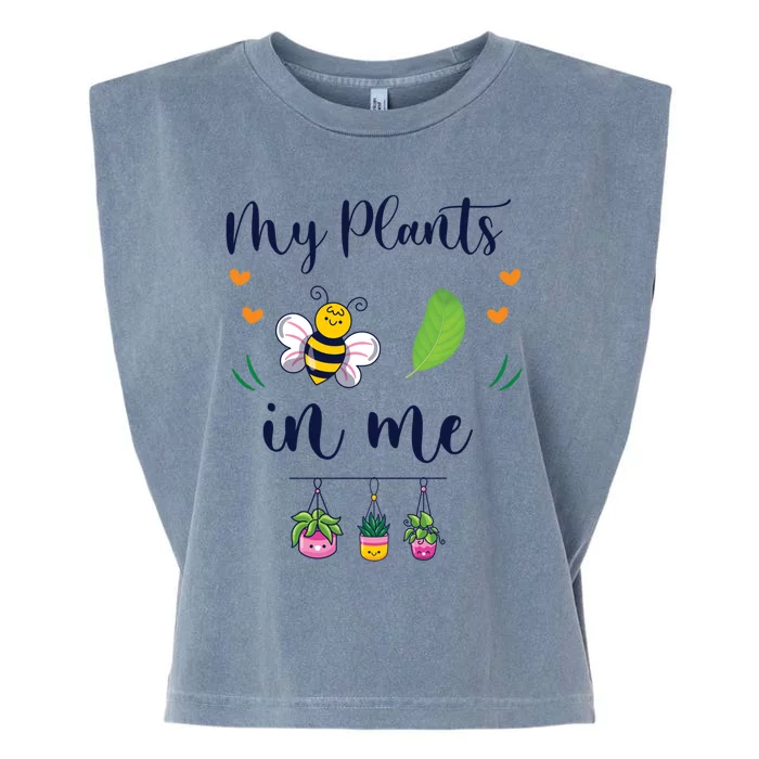 My Plants Becute Giftleaf In Me Cute Gift Funny Plant Mom Gift Garment-Dyed Women's Muscle Tee