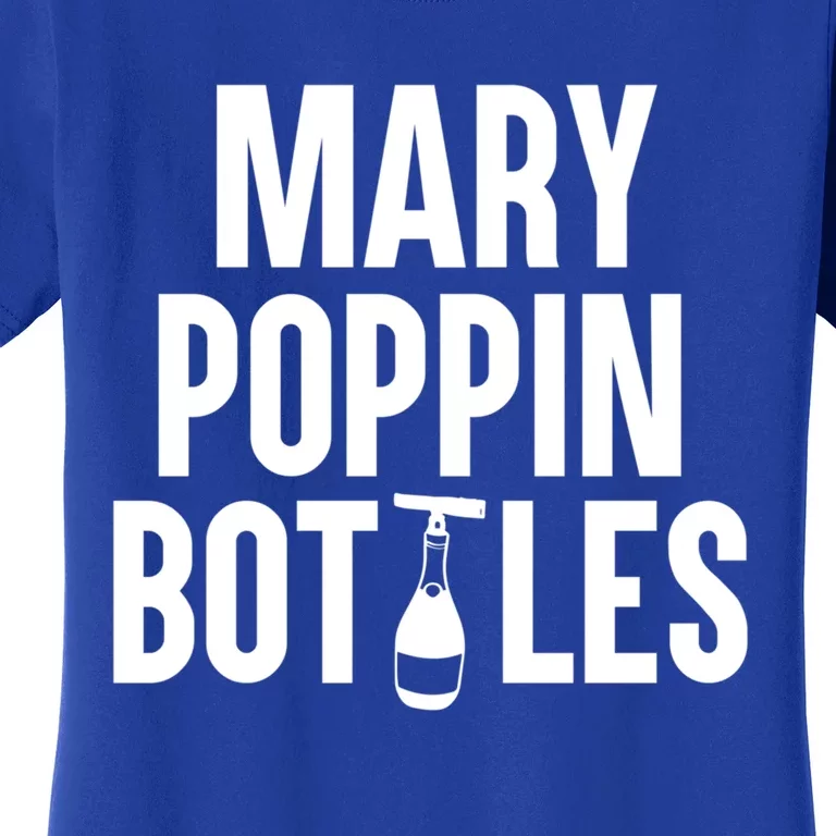 Mary Poppin Bottles Gift Women's T-Shirt