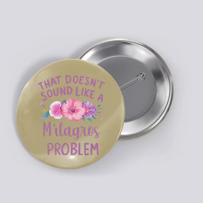 Milagros Personalized Cute Flower Milagros Name Button