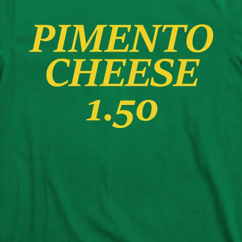 Masters Pimiento Cheese 1.50 T-Shirt