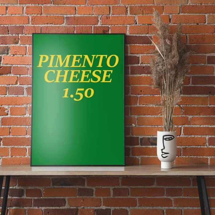 Masters Pimiento Cheese 1.50 Poster