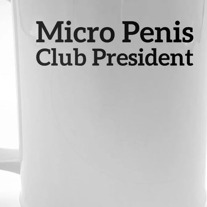 Micro Penis Club President Front & Back Beer Stein