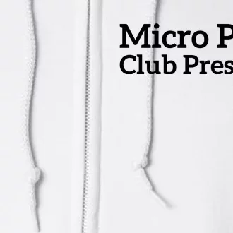 Micro Penis Club President Full Zip Hoodie