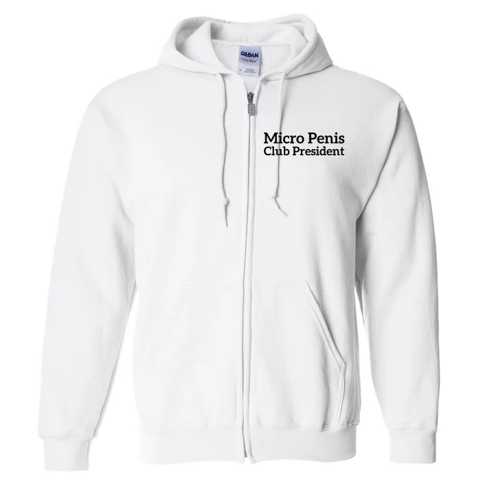 Micro Penis Club President Full Zip Hoodie