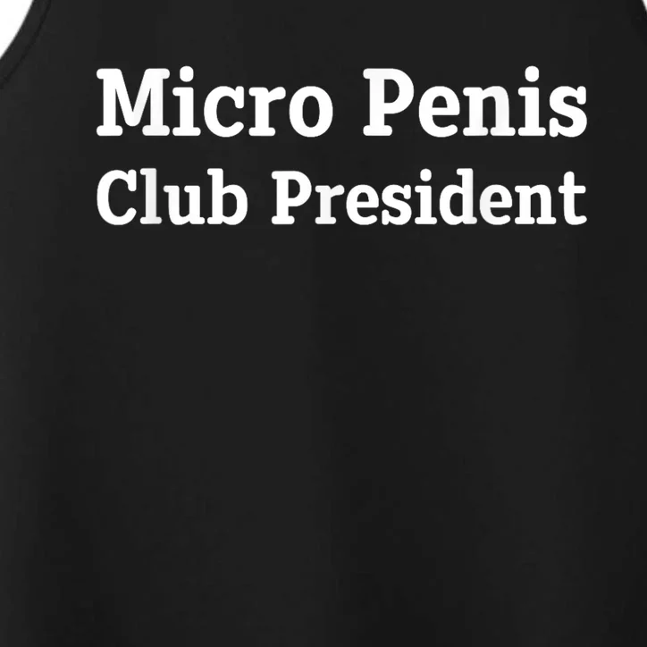 Micro Penis Club President Funny Gift Performance Tank