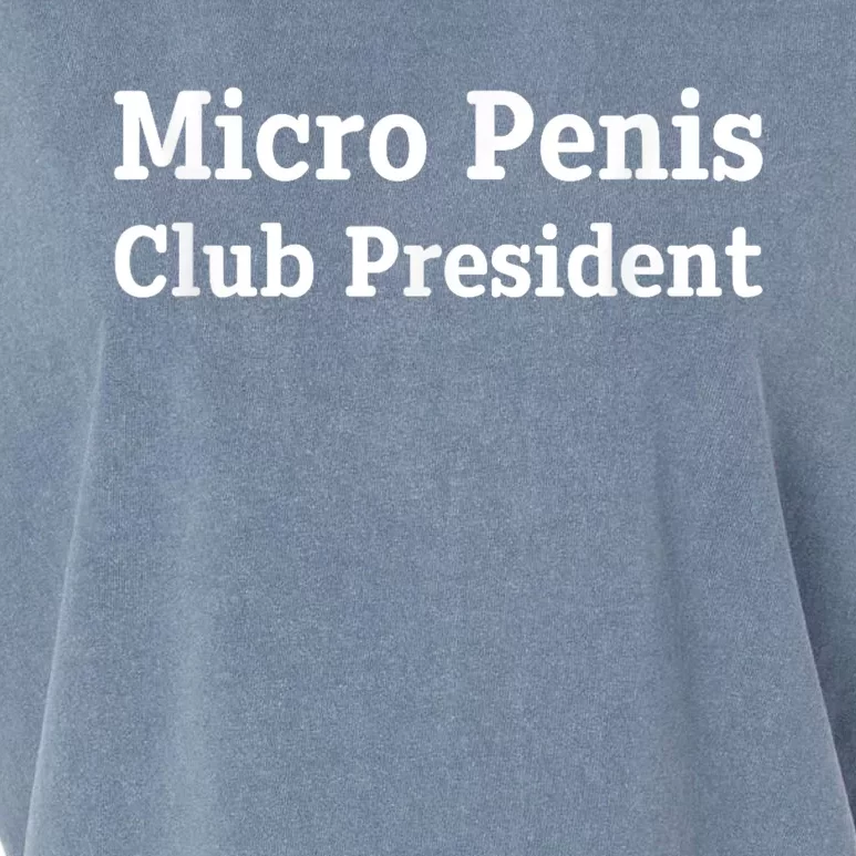 Micro Penis Club President Funny Gift Garment-Dyed Women's Muscle Tee