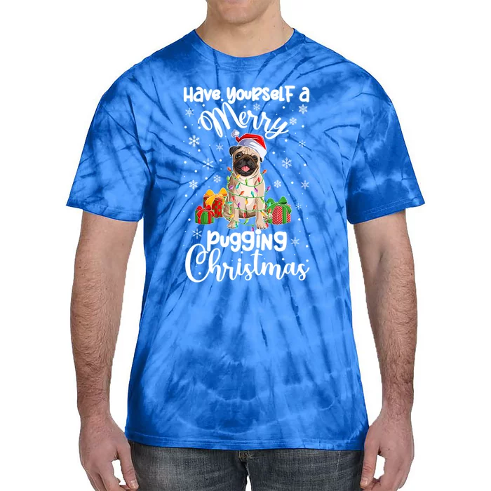 Merry Pugging Christmas Pug Xmas Party Pug Gift Tie-Dye T-Shirt