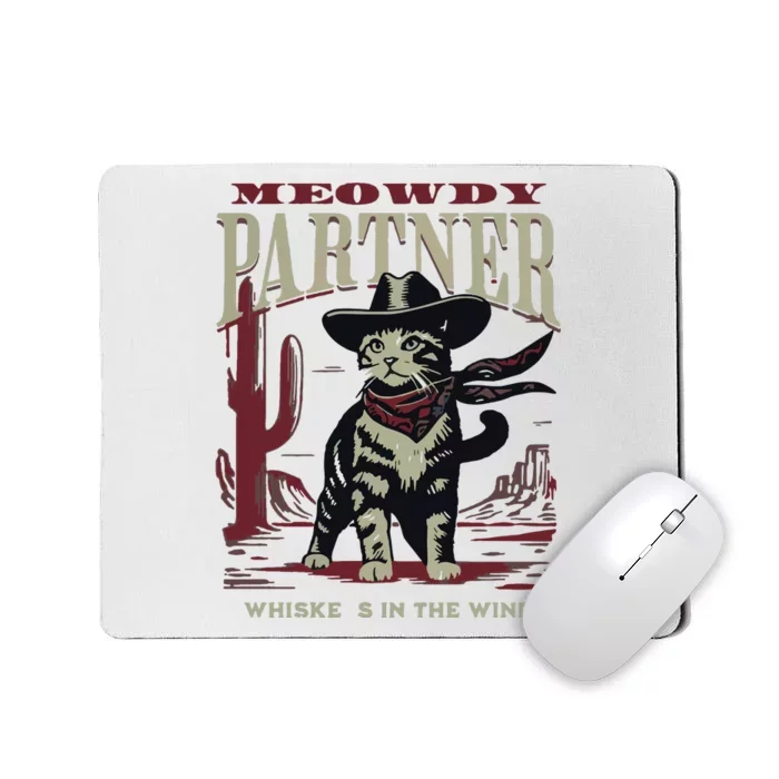 Meowdy Partner Cowboy Cat Vintage Cowboy Mousepad