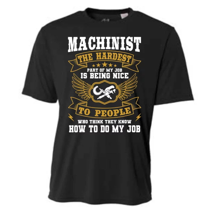 Machinist Profession CNC Machine Tools Operator Machinery Cooling Performance Crew T-Shirt