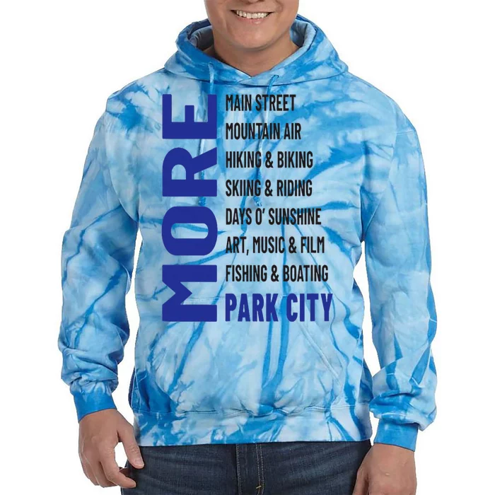 More Park City Tie Dye Hoodie