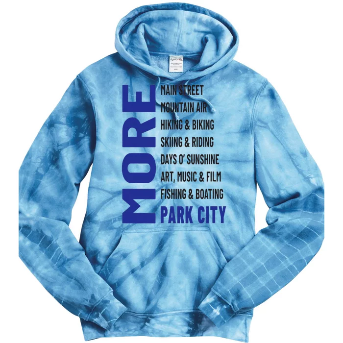 More Park City Tie Dye Hoodie