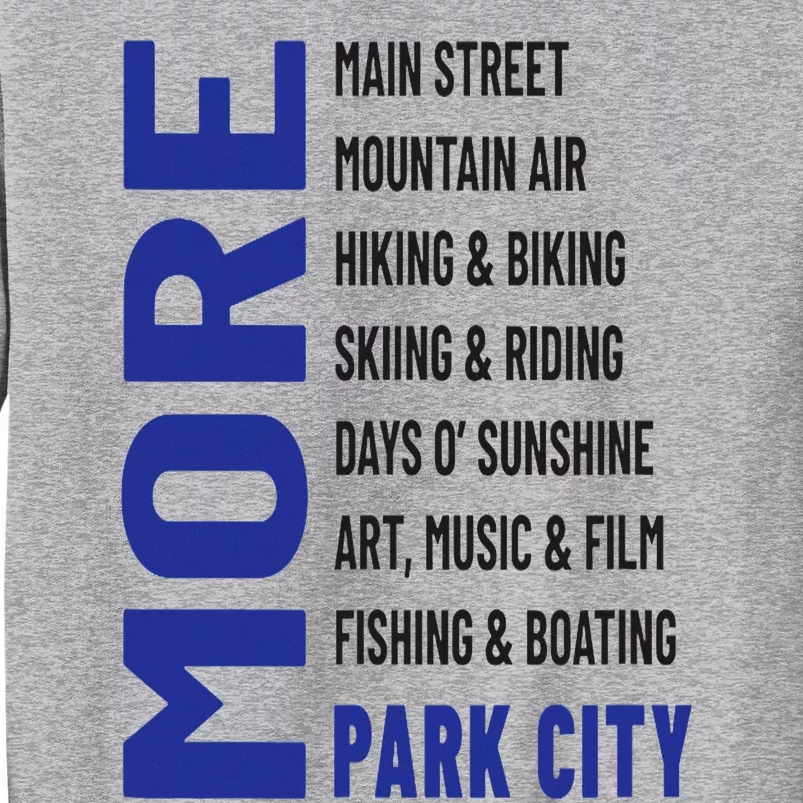 More Park City Tall Sweatshirt