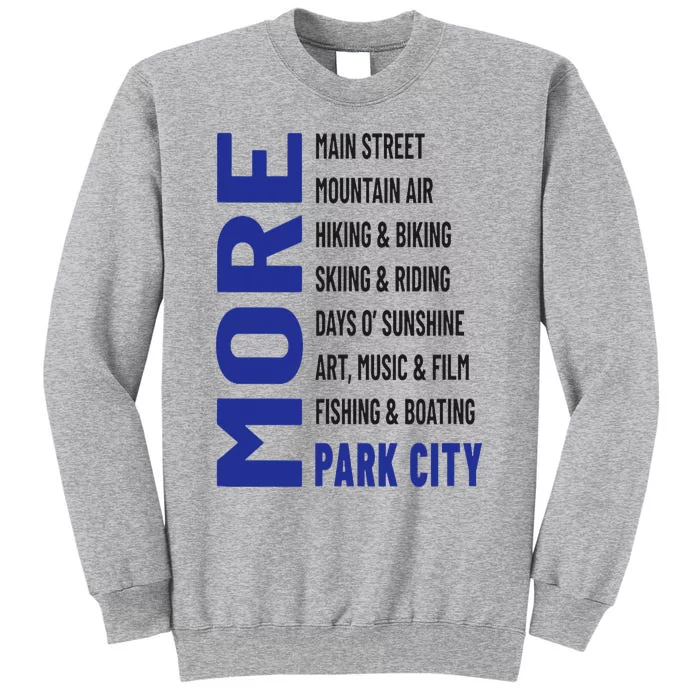 More Park City Tall Sweatshirt