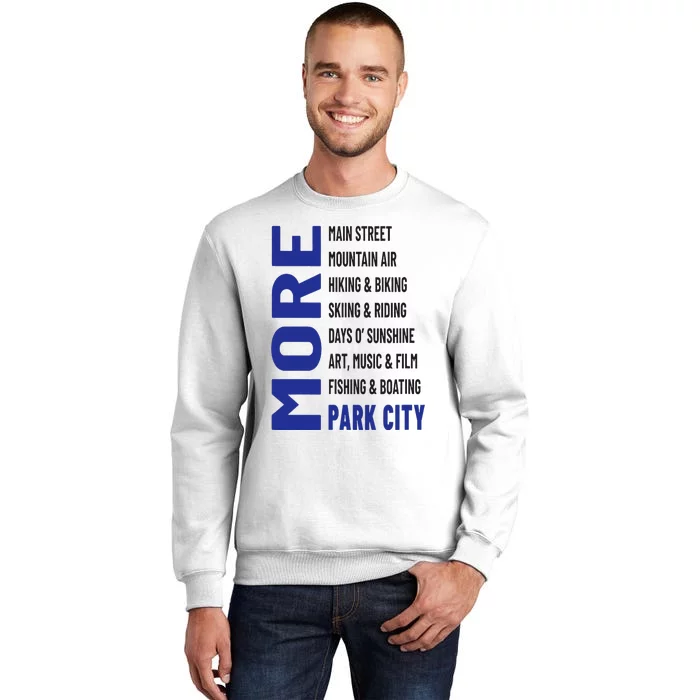 More Park City Sweatshirt