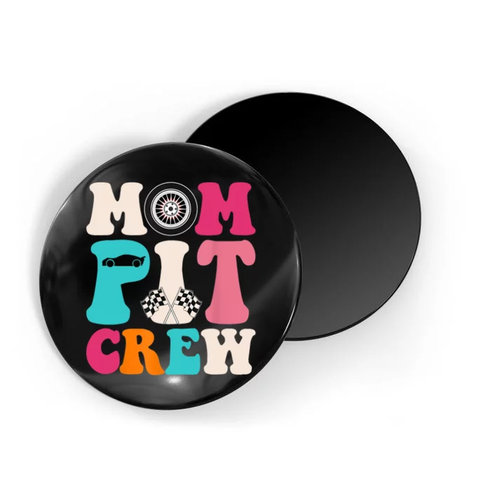 Mom Pit Crew Race Car Birthday Party Racing Mothers Day Magnet